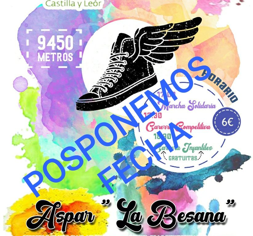 POSPUESTA!!!!!!!!!!!!!!!!!!    III Carrera Popular y Marcha Solidaria de Aspar “La Besana”