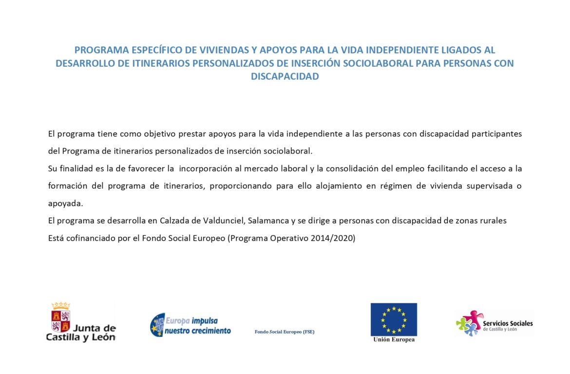 Programa Específico de viviendas y apoyos para la vida independiente ligados al desarrollo de itinerarios personalizados de inserción sociolaboral  para personas con discapacidad cofinanciado por el Fondo Social Europeo convocatoria 2021-2022