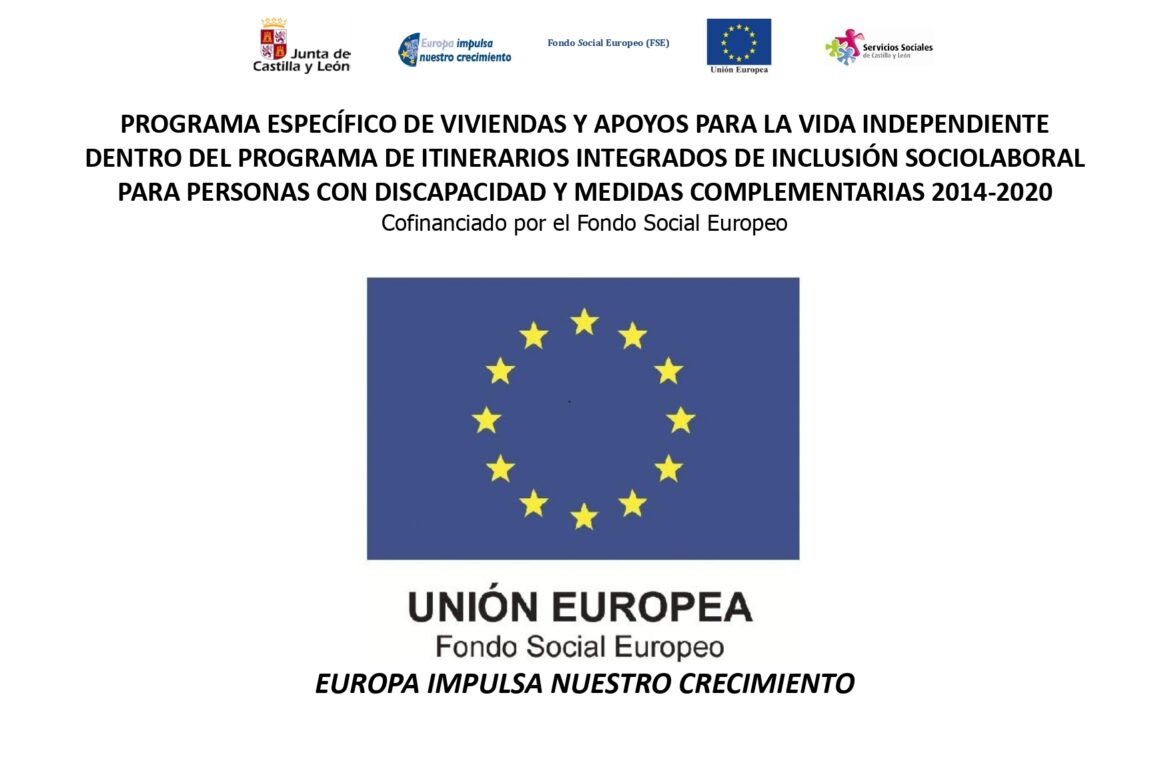 Programa Específico de viviendas y apoyos para la vida independiente ligados al desarrollo de itinerarios personalizados de inserción sociolaboral  para personas con discapacidad cofinanciado por el Fondo Social Europeo convocatoria 2020-2021